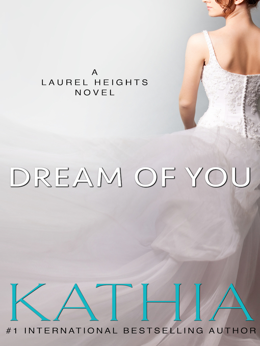Title details for Dream of You by Kathia - Available